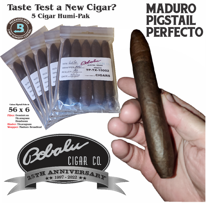 5 Cigar Pigstail Pefecto Maduro Humi-pak